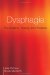  Dysphagia: Foundation, Theory And Practice