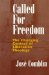  Called for Freedom: The Changing Context of Liberation Theology