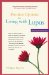  Positive Options for Living With Lupus: Self-help And Treatment