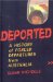  Deported: A History of Forced Departures from Australia