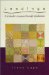  Leadings: A Catholic's Journey Through Quakerism