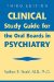  Clinical Study Guide for the Oral Boards in Psychiatry