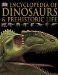  Encyclopedia Of Dinosaurs & Prehistoric Life