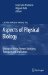  Aspects of Physical Biology: Biological Water, Protein Solutions, Transport and Replication