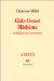  Gide, Genet, Mishima: Intelligence De La Perversion