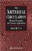 The Arterial Circulation: Physical Principles and Clinical Applications