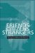  Friends, Citizens, Strangers: Essays on Where We Belong