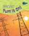  Electricity: Turn It On!