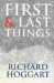  First and Last Things