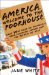  America, Welcome to the Poorhouse: What You Must Do to Protect Your Financial Future and the Reform We Need