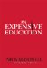 An Expensive Education