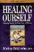  Healing Ourself: Growing Beyond the True Cause of Disease