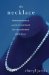 The Necklace: Thirteen Women and the Experiment That Transformed Their Lives