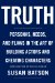  Truth: Personas, Needs, and Flaws in the Art of Building Actors and Creating Characters