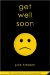  Get Well Soon