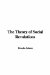 The Theory of Social Revolutions