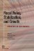  Fiscal Policy, Stabilization, and Growth: Prudence or Abstinence?