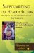  Safeguarding the Health Sector in Times of Macroeconomic Instability: Policy Lessons for Low- and Middle-Income Countries
