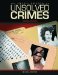 The Encyclopedia of Unsolved Crimes