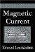  Magnetic Current