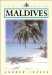 The Maldives: Kingdom of a Thousand Isles