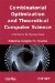  Combinatorial Optimization and Theorical Computer Science: Interfaces and Perspectives 30th Anniversary of the LAMSADE