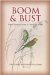  Boom & Bust: Bird Stories for a Dry Country