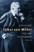  Oskar Von Miller 1855-1934: Eine Biographie