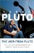 The View from Pluto: Collected Sportswriting About Northeast Ohio