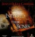  Interred With Their Bones
