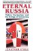  Eternal Russia: Yeltsin, Gorbachev, and the Mirage of Democracy