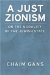 A Just Zionism: On the Morality of the Jewish State