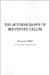 The Autobiography of Benvenuto Cellini