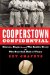  Cooperstown Confidential: Heroes, Rogues, and the Inside Story of The Baseball Hall of Fame