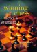  Winning Chess: Tactics & Strategies