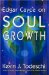 edgar cayce on soul growth: Edgar Cayce's Approach for a New World