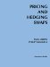  Pricing and Hedging Swaps
