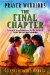  Prayer Warriors, the Final Chapter
