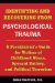  Identifying and Recovering from Psychological Trauma: A Psychiatrist's Guide for Victims of Childhood Abuse, Spousal Battery, and Political Terrorism