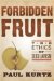  Forbidden Fruit: The Ethics of Secularism