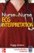  Nurse to Nurse: ECG Interpretation