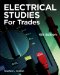  Electrical Studies for Trades