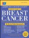  American Cancer Society Complete Guide to Breast Cancer: The Essential Guide to Your Breast...