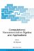  Computational Noncommutative Algebra And Applications: Proceedings Of The Nato Advanced Study Institute, Held At Il Ciocco, Italy, 6-19 July 2003