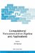 Computational Noncommutative Algebra And Applications: Proceedings Of The Nato Advanced Study Institute, Held At Il Ciocco, Italy, 6-19 July 2003