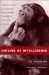  Origins of Intelligence: The Evolution of Cognitive Development in Monkeys, Apes, and Humans