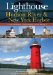 The Lighthouse Handbook: Hudson River & New York Harbor