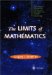 The Limits of Mathematics: A Course on Information Theory and the Limits of Formal Reasoning