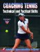  Coaching Tennis Technical and Tactical Skills