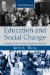  Education and Social Change: Contours in the History of American Schooling